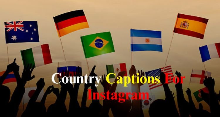 Country Captions For Instagram