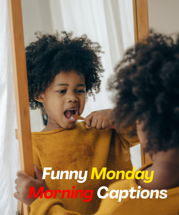 Funny Monday Morning Captions