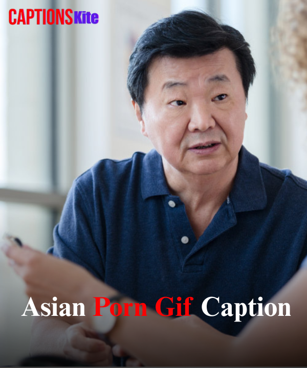 Asian Porn Gif Caption