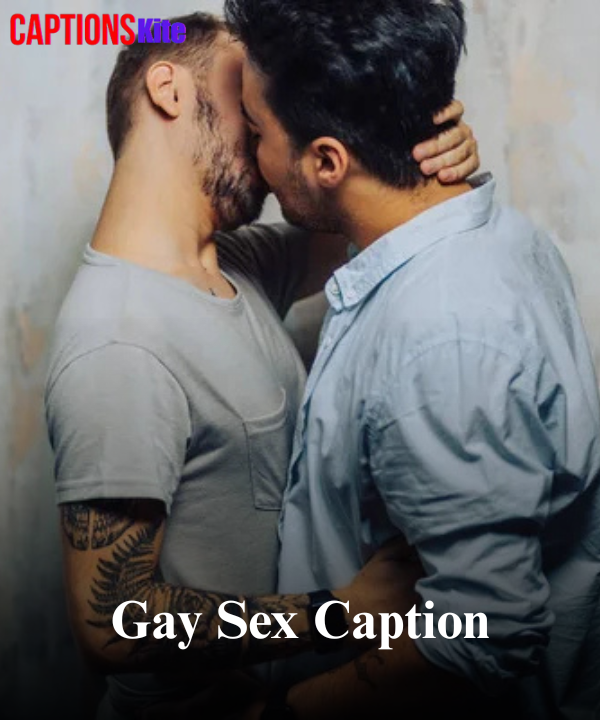 Gay Sex Caption