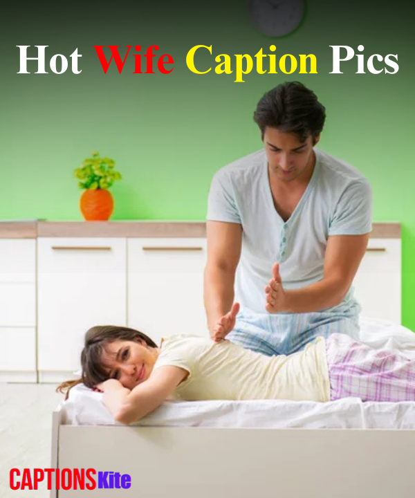 Hot Wife Caption Pics