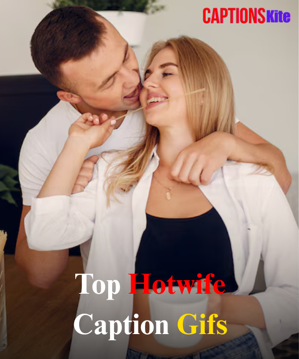 Top Hotwife Caption Gifs