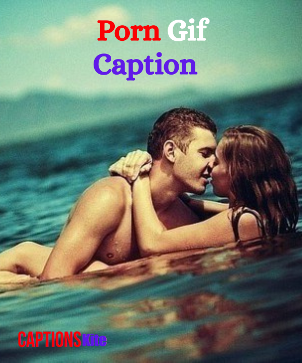 Best 400+ Porn Gif Caption For Every Moment