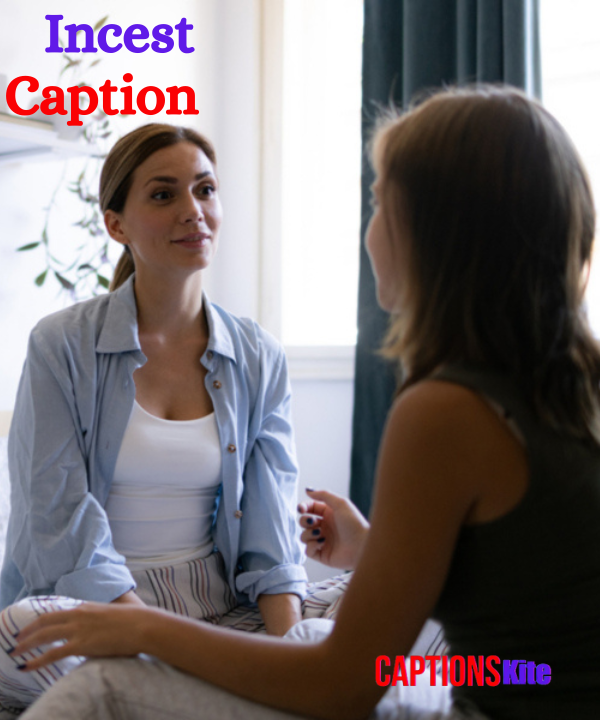 Best 450+ Incest Caption For Every Moment