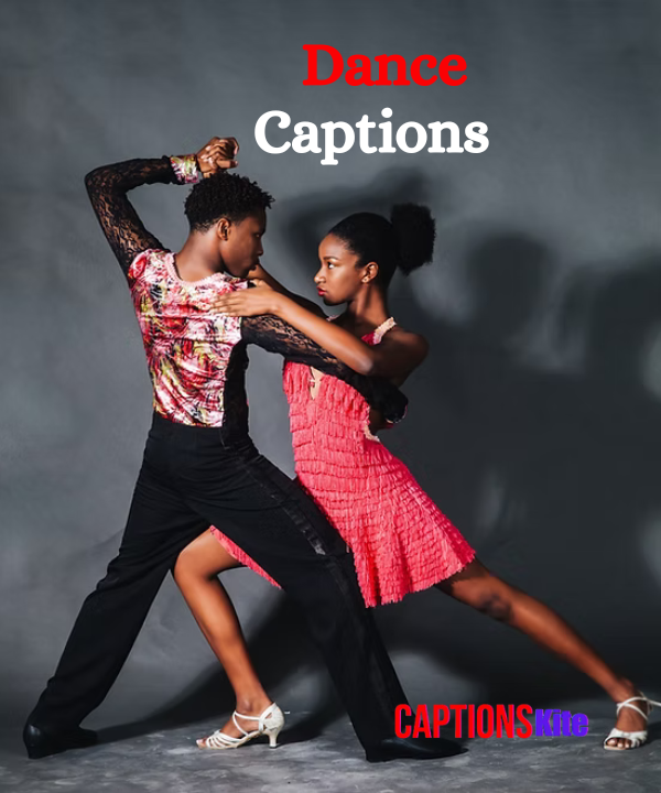 Top 200+ Dance Captions in 2025