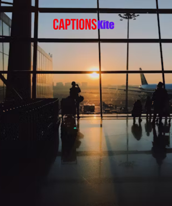 300+ Airport Captions for Instagram & Travel Photos ✈️