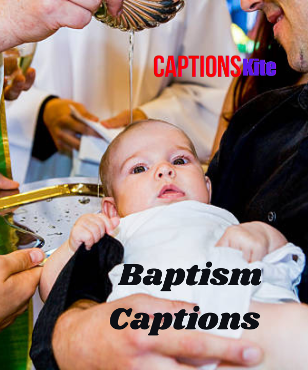 300+ Beautiful Baptism Captions for Instagram