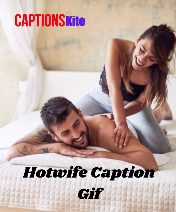 Hotwife Caption Gif
