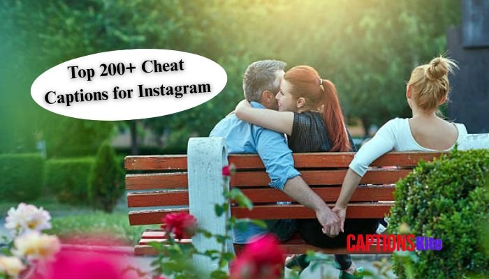 Top 200+ Cheat Captions for Instagram