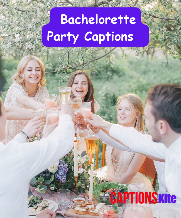 150+ Best Bachelorette Party Captions for Instagram in 2025