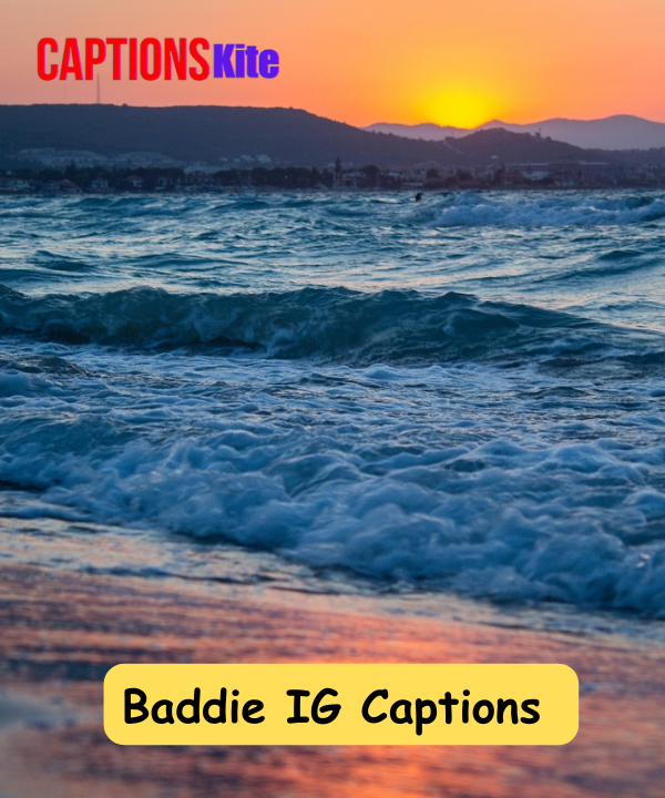 150+ Best Baddie IG Captions for Instagram 2025