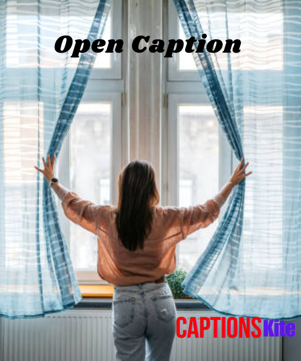 150 Open Caption Everything You Need to Know