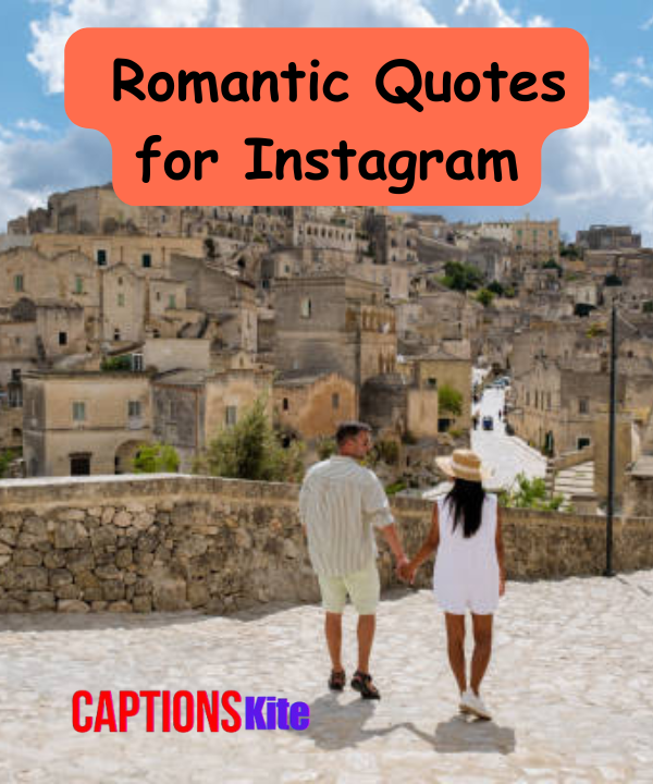 200+ Best Romantic Quotes for Instagram