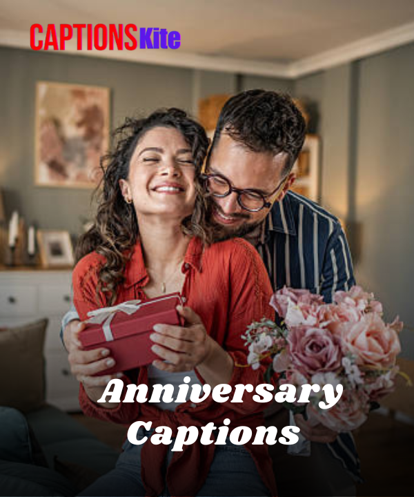 2025 Best Anniversary Captions for Instagram
