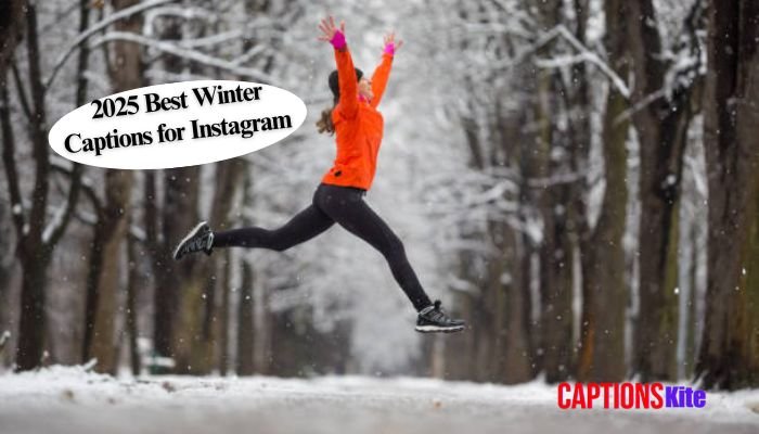 2025 Best Winter Captions for Instagram