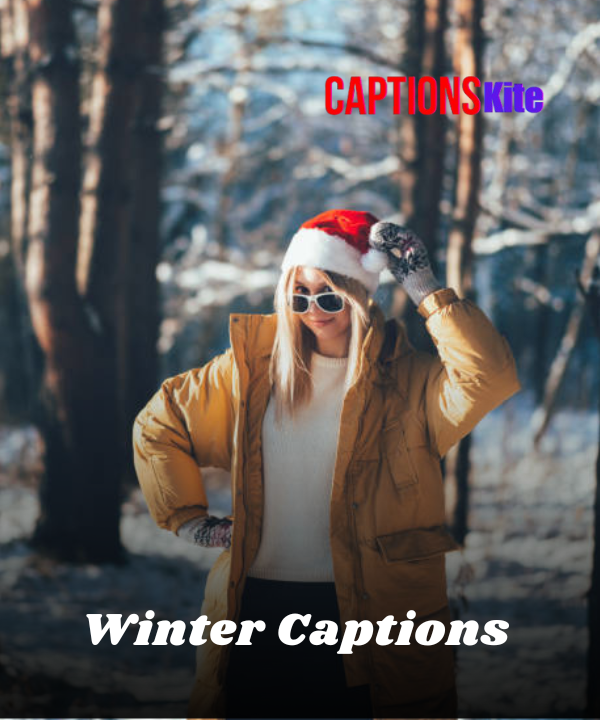 2025 Best Winter Captions for Instagram