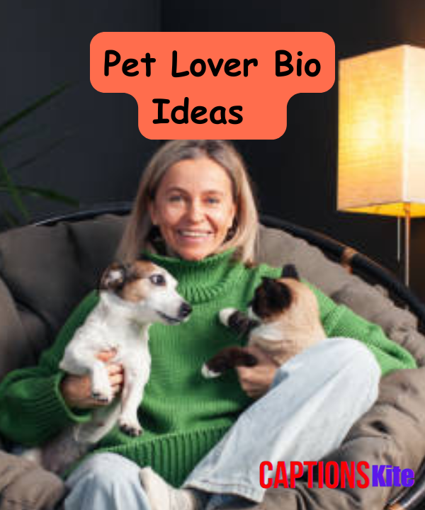 Best Pet Lover Bio Ideas for Instagram 2025