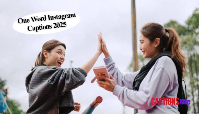 One Word Instagram Captions 2025