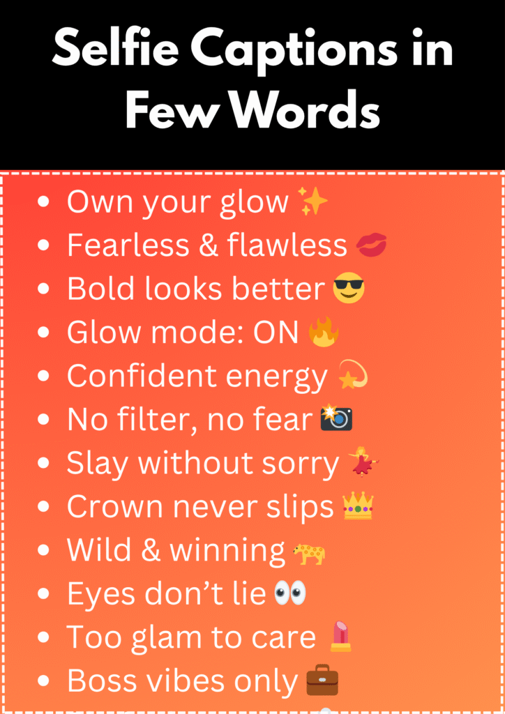 Selfie Captions in Few Words