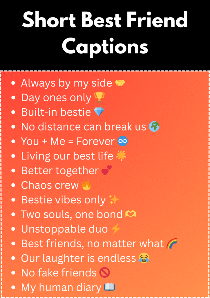 Short Best Friend Captions