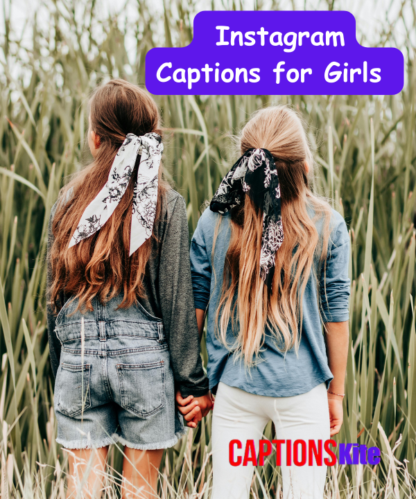 400+ Best Instagram Captions for Girls 2025